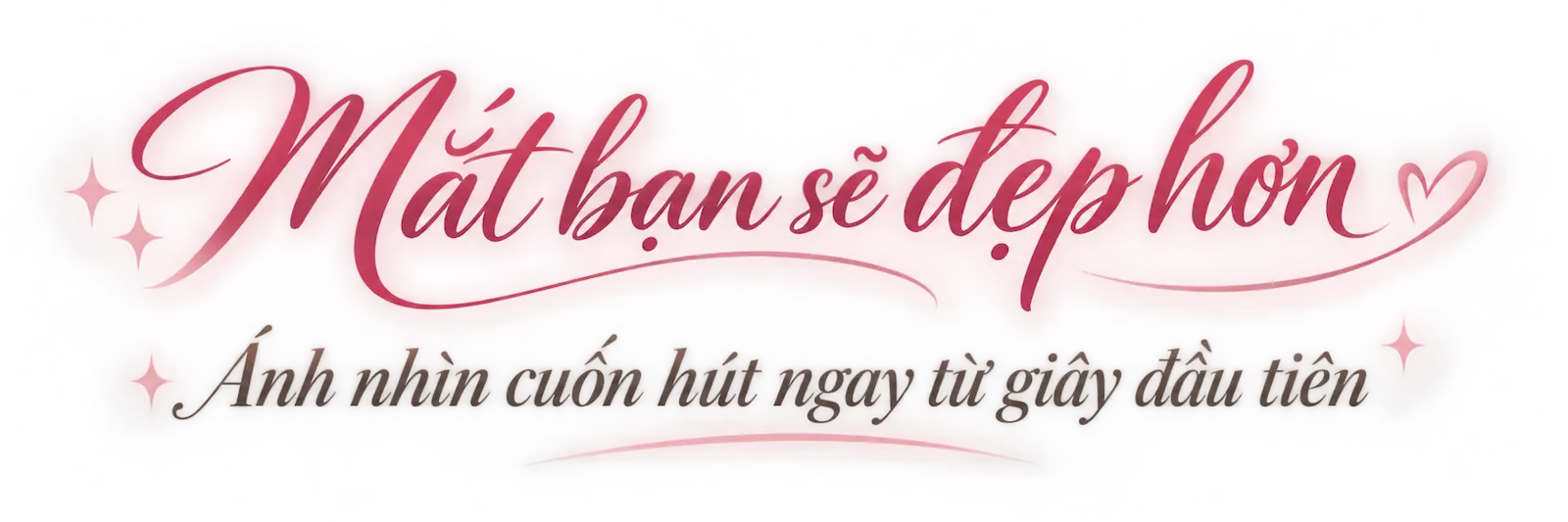 Mắt bạn sẽ đẹp hơn - Ánh nhìn cuốn hút ngay từ giây đầu tiên